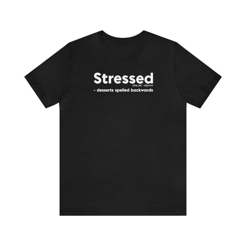 Stressed Definition T-Shirt - LunarFit